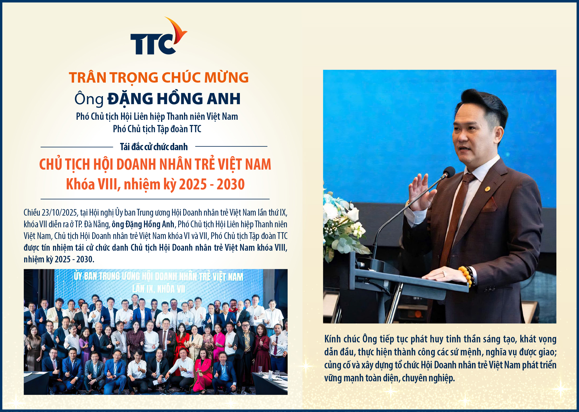 Congratulations to Mr. Dang Hong Anh - Vice President of TTC Group - on his re-election as President of the Vietnam Young Entrepreneurs Association, term VIII, 2025 - 2030.