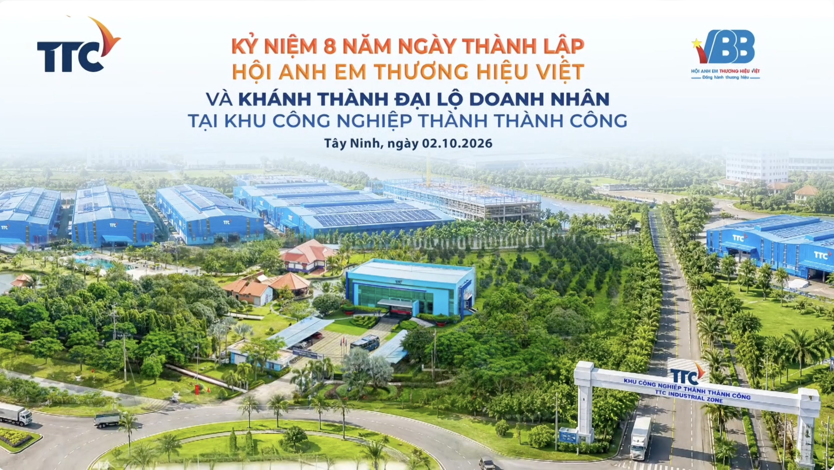Những khoảnh khắc nổi bật tại Lễ kỷ niệm 8 năm thành lập Hội Anh Em Thương hiệu Việt và Lễ Khánh thành Đại lộ Doanh nhân tại Khu Công nghiệp Thành Thành Công