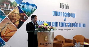Chuyên nghiệp hóa và nâng cao chất lượng sản phẩm du lịch – Giải pháp để nâng cao tính cạnh tranh cho du lịch Việt Nam