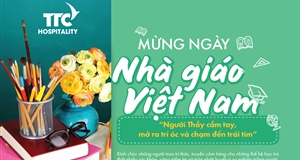 TTC Hospitality ưu đãi mừng ngày Nhà giáo Việt Nam 20/11