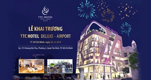 Grand Opening TTC Deluxe Airport hotel and launch new brand – TTC hotel system